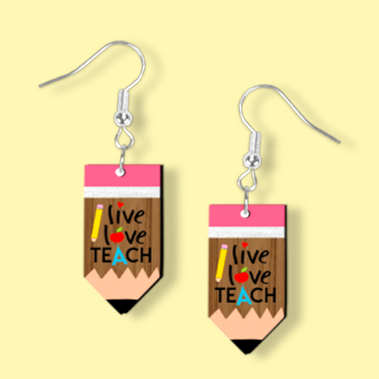 Live Love Teach Pencil Earrings